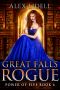 [Power of Five 06] • Great Falls Rogue · Power of Five Collection Book 6